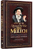 Around the year with Rav Elimelech Biderman